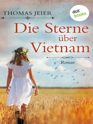cover image of Die Sterne über Vietnam